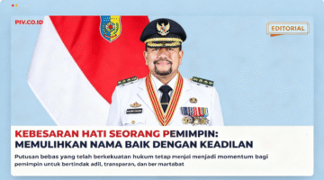 EDITORIAL PIV.CO.ID  PUBLIK MENANTI KEBESARAN HATI BUPATI BATU BARA UNTUK MEMULIHKAN NAMA BAIK BAWAHANNYA